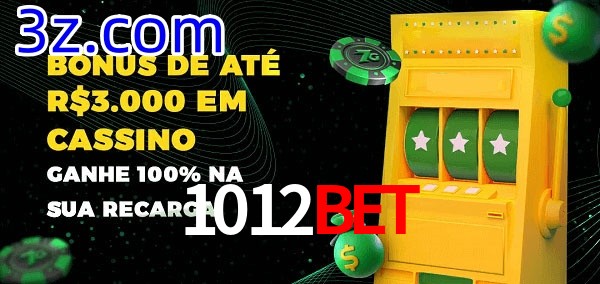 1012Bet melhor bônus de depósito